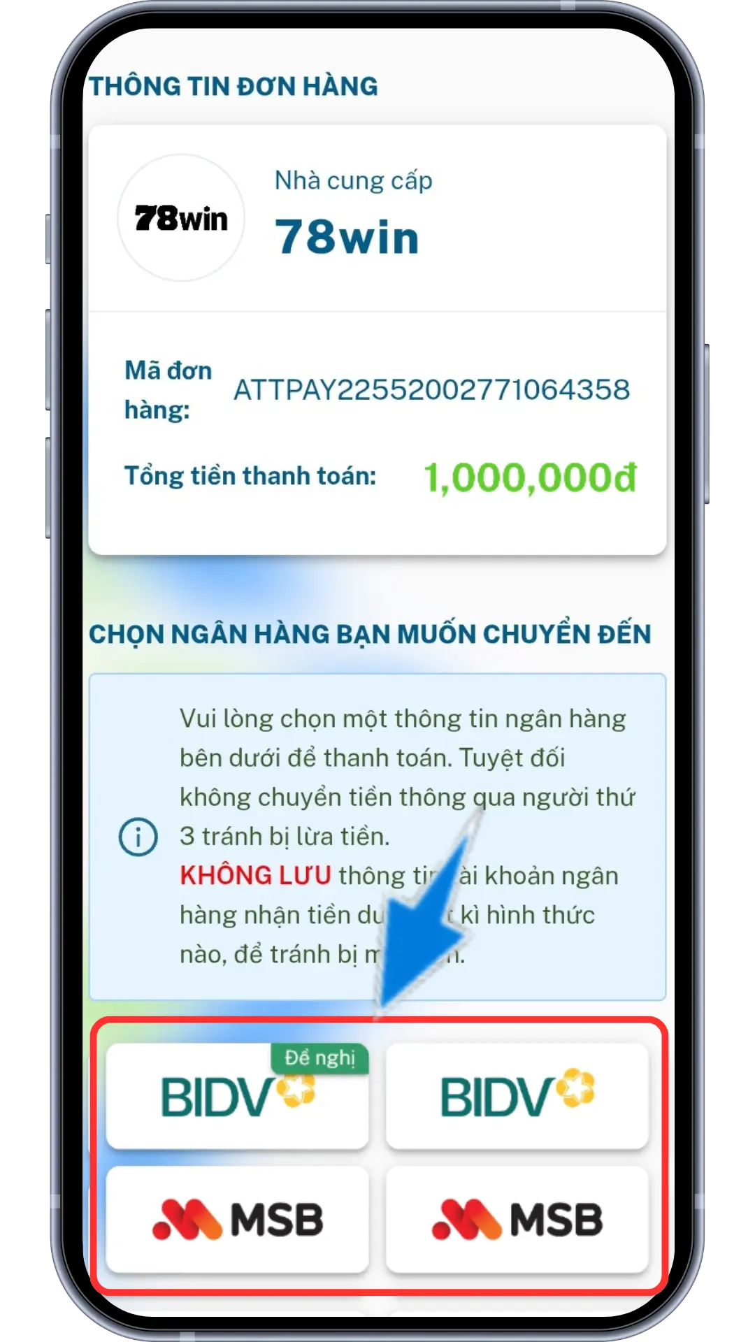 Bước 3 : Chọn ngân hàng phù hợp để chuyển khoản